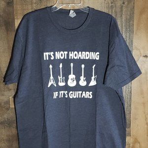 Guitar Hoarding Tshirt XXL